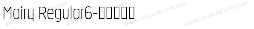 Mairy Regular6字体转换